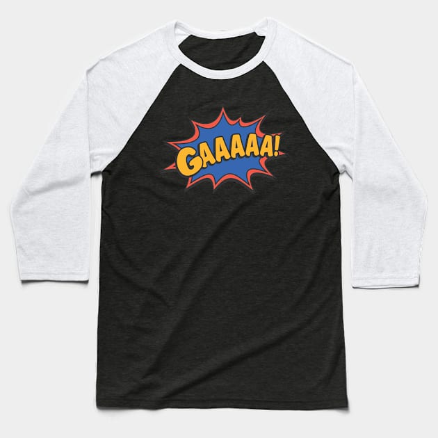 Gaaaaa! Baseball T-Shirt by EvilSheet